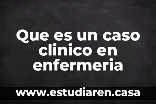 Que es el metodo clinico logo 7 Que es un caso clinico en enfermeria