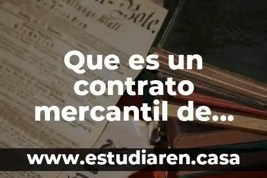 Que es la firmar el contrato de enganche 3 Que es un contrato mercantil de permuta