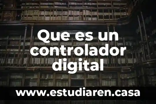 Que es un controlador digital