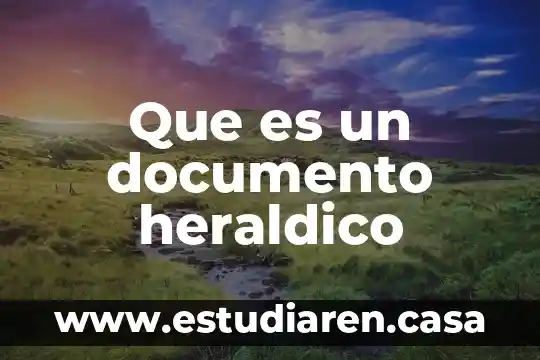 Que es un documento heraldico