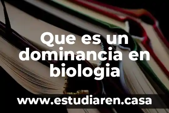Que es reflexion en biologia 5 Que es un dominancia en biologia