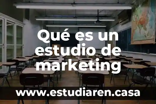 Que es mice marketing 3 Qu茅 es un estudio de marketing
