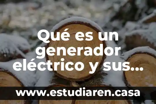 Que es un cuento partes del cuento 3 Qué es un generador eléctrico y sus partes
