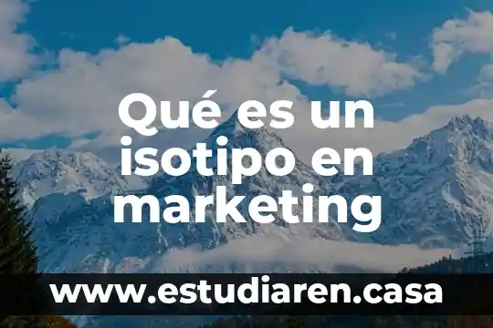 Qué es un isotipo en marketing