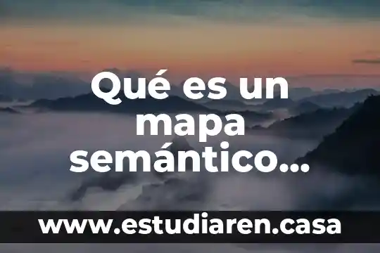 Qué es un mapa semántico significado