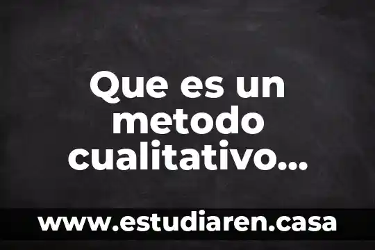 Que es determinar y un ejemplo 3 Que es un metodo cualitativo para determinar el ph