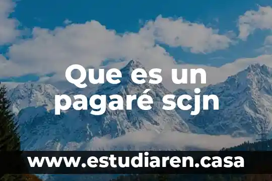 Que es mejor pagare o cedes en banamex 4 Que es un pagaré scjn