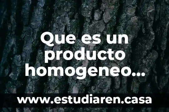 Qué es un producto pirata 8 Que es un producto homogeneo heterogeneo y unico en economia