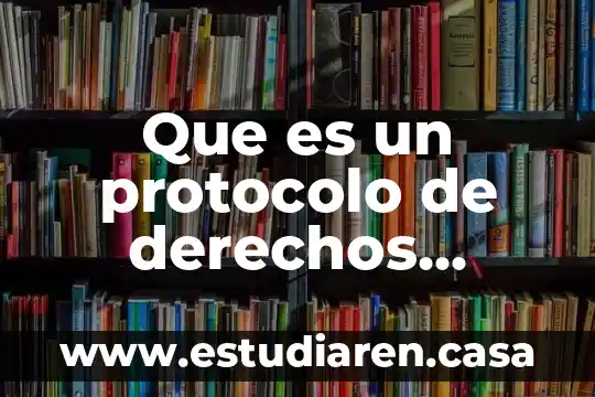 Qué es un protocolo de comunicación profibus 4 Que es un protocolo de derechos humanos