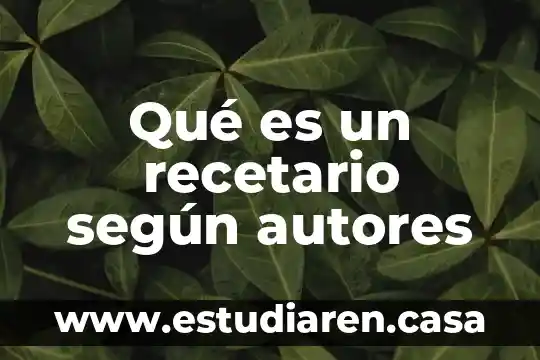 Qué es un recetario según autores