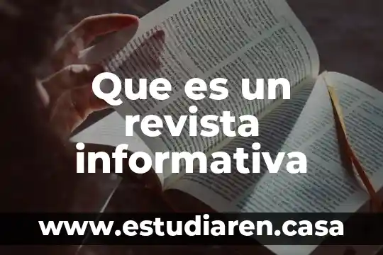 Que es un revista informativa