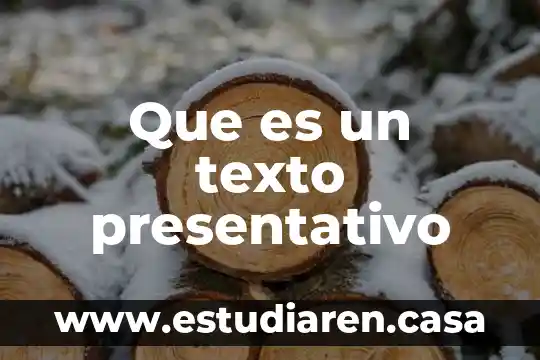 Que es un texto presentativo