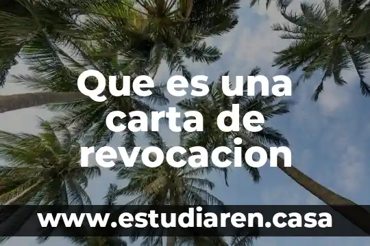 Que es una carta de revocacion