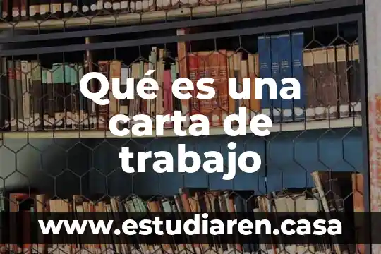 Que es una carta de enterado 4 Qué es una carta de trabajo