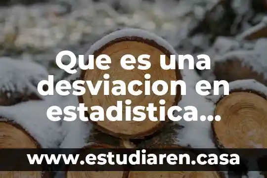 Que es una expectativa estadistica 6 Que es una desviacion en estadistica formula
