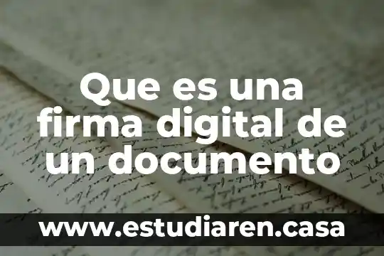 Que es una firma digital de un documento