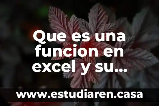 Que es una funcion en excel y su sintaxis