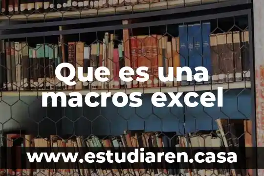 Qué es una plantilla habilitada con macros de Word 4 Que es una macros excel