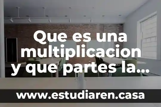 Que es un cuento partes del cuento 8 Que es una multiplicacion y que partes la conforman