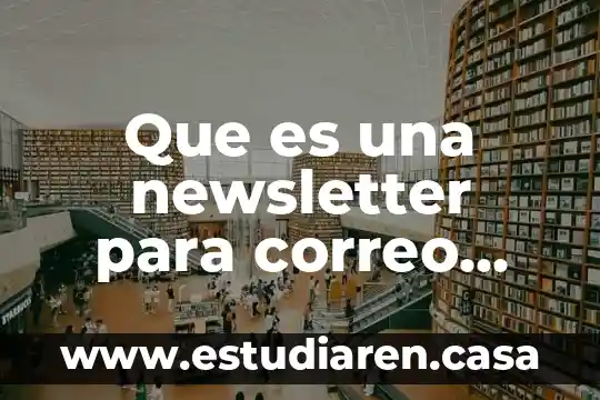 Que es pop correo electronico 7 Que es una newsletter para correo electronico