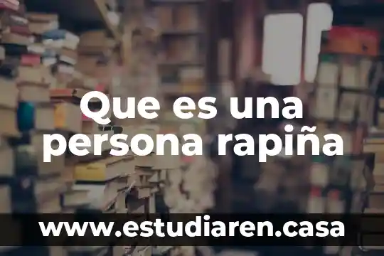 Que es una persona rapiña