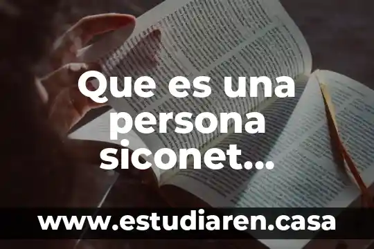 Que es una persona erudito 5 Que es una persona siconet developed