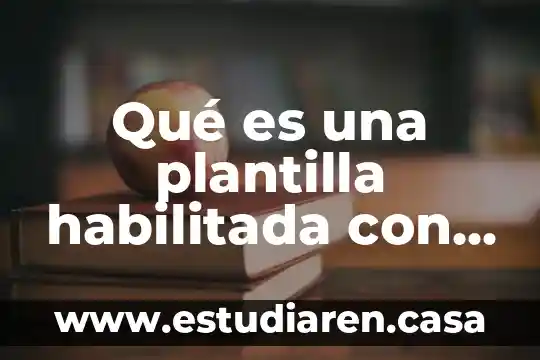 Que es una macros excel 5 Qu茅 es una plantilla habilitada con macros de Word