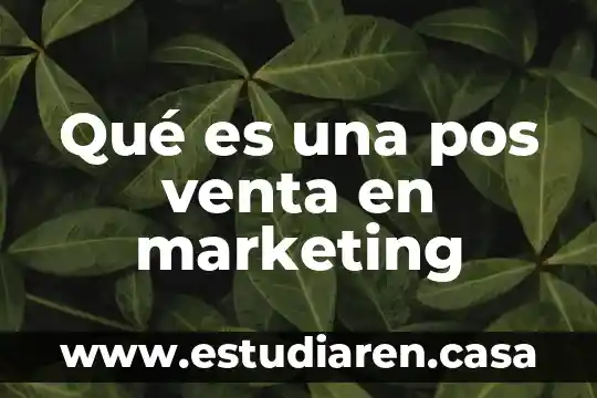 Qué es el inside en marketing 6 Qué es una pos venta en marketing