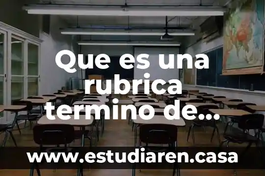 Que es una rubrica termino de radio
