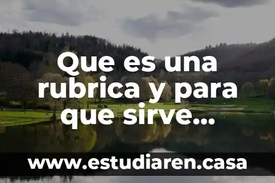 Que es una rubrica y para que sirve yahoo