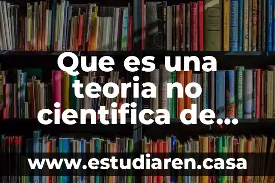 Que es una teoria no cientifica de una evaluacion
