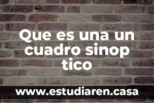 Qué es un cuadro coinomático 8 Que es una un cuadro sinop tico