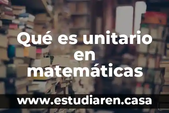 Qué es el palmo en matemáticas 5 Qué es unitario en matemáticas