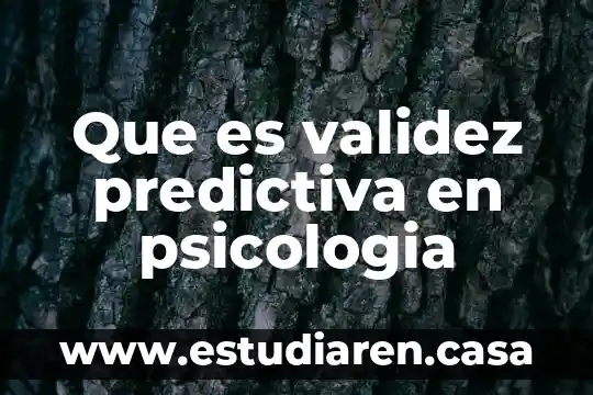 Que es la psicologia del color arquitectura 3 Que es validez predictiva en psicologia