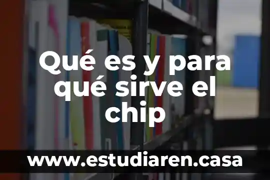Qué es la neurolingüística y para qué sirve 8 Qué es y para qué sirve el chip