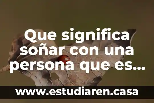 Que significa soñar con una persona que es náhuatl
