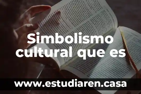 Que es una controversia cultural con bibliografia 4 Simbolismo cultural que es