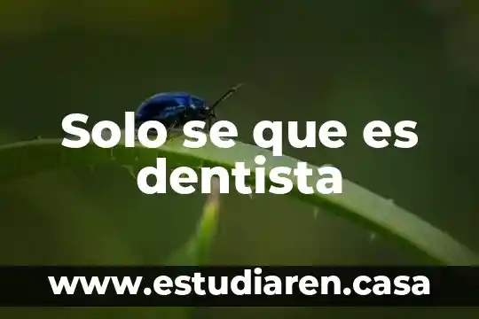 Que es un correo solo de texto 6 Solo se que es dentista