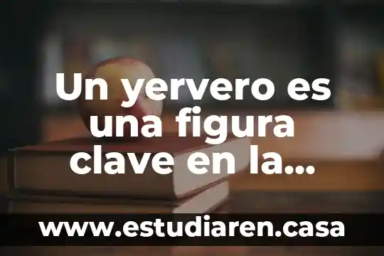 Un yervero es una figura clave en la tradición rural y ganadera