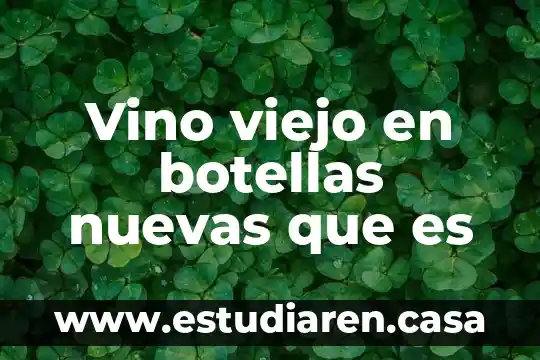 Árbol de oro viejo que es tiempo de árbol es 3 Vino viejo en botellas nuevas que es