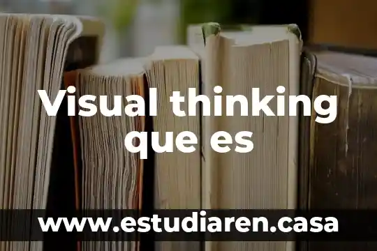Visual thinking que es
