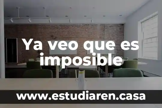 Que es suceso imposible en estadistica ejemplos 3 Ya veo que es imposible