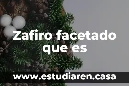 Qué es un proceder ético 5 Zafiro facetado que es
